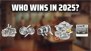 The Top 5 Best Stainless Steel Cookware in 2025 - Must Watch Before Buying!