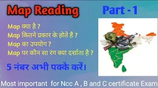 Ncc Map Reading Part - 1 Map kya h 🤔🤔 | study with learning |
