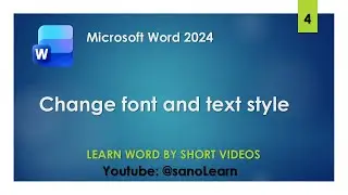 4- How to change font and add styles to text in Microsoft Word 2024