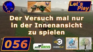 USA Legend 4fach Let&acute;s Play LS19 Folge 056 Versucht mal nur in der Innenansicht zu spielen