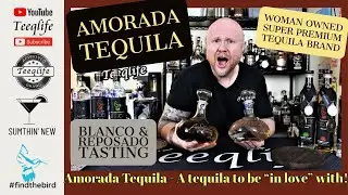 Amorada Tequila Tasting (Blanco & Repo Review) {Woman Owned Super Premium Tequila Brand!}