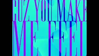 GingerL - Cuz You Make Me Feel Remix (music video)