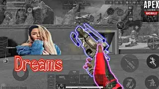 DREAMS❣️- SARA SKINNER | APEX LEGENDS MOBILE MONTAGE