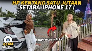 GCAM NIKITA 2.0 🔥 Config iPhone 17 Color | HP Android 1 Jutaan Rasa iPhone 📸 Night Mode Jernih!
