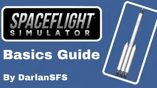 #spaceflightsimulator Beginners Guide | #sfs |
