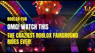The CRAZIEST Roblox Fairground Rides EVER! 🎡 Can You Handle the Spins!