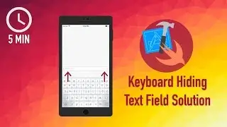 Xcode iOS Swift Programming Tutorial - How to Fix the Keyboard Overlapping the Text Field Issue