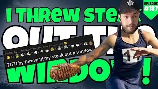 I Threw A STEAK Out The WINDOW! | #reddit #redditstories
