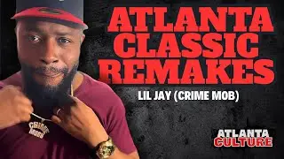 ATLANTA CLASSICS REMAKE: LIL JAY (CRIME MOB) REMAKES &ldquo;I&rsquo;m So ATL&rdquo;