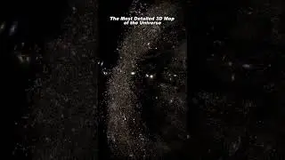 The Most Detailed 3D Map of the Universe