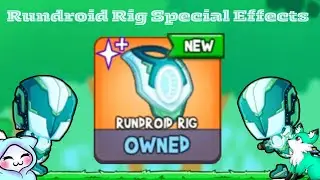 Fun Run 3-Rundroid Rig Special Effects