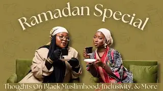@SincerelyTahiry Talks Veiled Collection Controversy and Black Muslim Experience | Ramadan Special 1