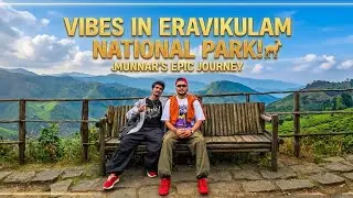 Eravikulam national park munnar 