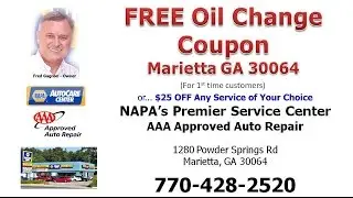 FREE Oil Change Coupon Marietta GA 30064 | NAPA&rsquo;s Premier Service 770-428-2520
