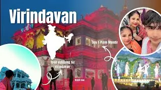 Vrindavan Adventure: Amazing Street Food & Prem Mandir 🌸😍