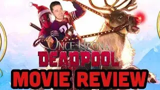 Is Once Upon A Deadpool Worth Watching? (PG-13 Deadpool) - Movie Review
