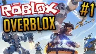 ROBLOX - OVERBLOX - #1