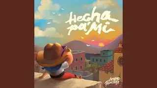 Hecha Pa' Mí