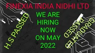 FINEXIA INDIA NIDHI LTD JOB VACANCY AVAILABLE NOW MAY 2022