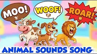 The Animal Sounds Song 🦁 Fun Learning Video for Babies & Preschoolers | Rainbow Candy