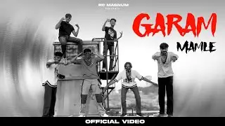 Garam Mamle - RC Magnum X @amanmangaliaala || Official Music Video ||New Haryanvi Song 2024 ||