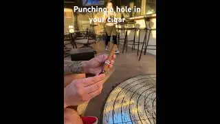How to poke a hole in your cigar