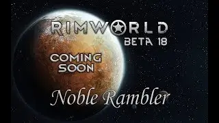 Announcing RimWorld 18