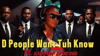 👉 Warrior Princess Speaks Her Truth 😤 | D People Wants Tuh Know