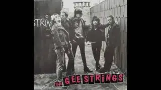 Gee Strings - full 10inch