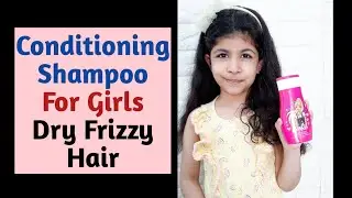 Barbie Conditioning Shampoo Review|Kids Shampoo For Dry Hair|Kids Shampoo for Girls