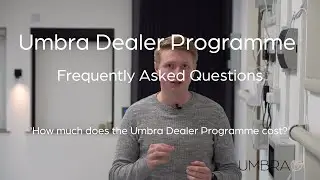 'How much does the Umbra Dealer Programme cost?' | Umbra Dealer Programme FAQ's