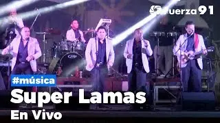 Super Lamas En Vivo - Concierto Completo