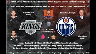 💦 / Oilers After Dark 2026 Regular Season: Game 45, EDM-🩸vs. LAK-👑 | -OAD Livestream 375 \ 💦