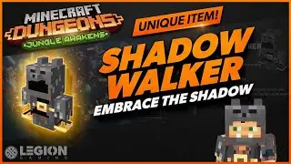 Minecraft Dungeons - SHADOW WALKER | Unique Item Guide | Jungle Awakens DLC