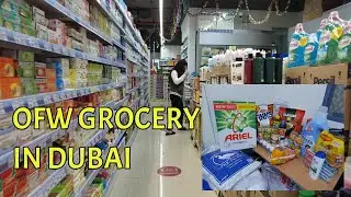 Grocery tipid tips ofw presyo ng bilihin sa Dubai 2022 asmr silent vlog