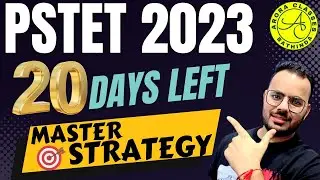20 Days Left! Here's Rohit Sain Sir's Master Strategy for PSTET 2023