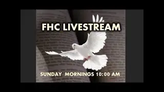 FHC Service 01/18/2026 Sermon