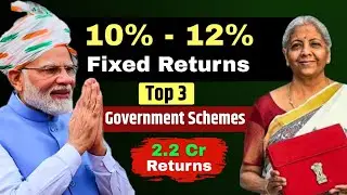 Top 3 Highest Return Government Schemes 