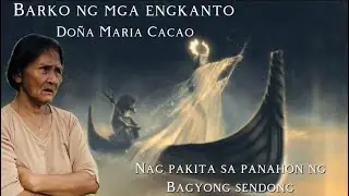Isang kwento ni nanay nag pakita ang barko ni Doña Maria Cacao sa panahon ng bagyong sendong