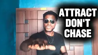 Men Who Never Chase Women Have This Mindset