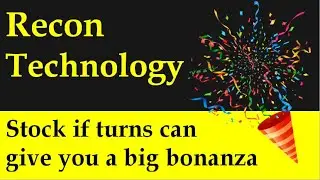 Recon Technology Stock if turns can give you a big bonanza - rcon stock