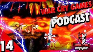 War Cry Games Podcast #14: Best Fire Level in Video Games?