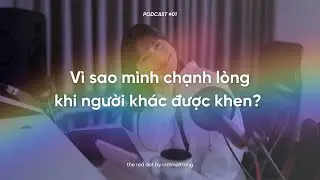 L&agrave;m thế n&agrave;o hết kh&oacute; chịu khi người kh&aacute;c được khen? | iammaitrang