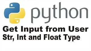 python get input from user int str float | Lunar Computer College