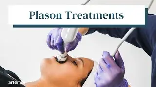 Plason Treatments: PlasmaClear & PlasmaFacial