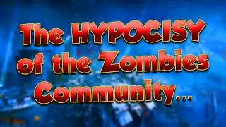 The Hypocrisy of The Zombies Community...