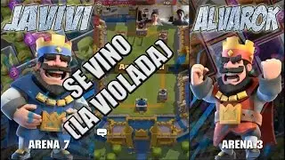 UN ARENA 7 VS UN ARENA 3?!? CLASH ROYALE || Javivi Vs AlvaroK