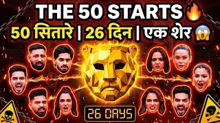 The 50 Reality Show: 50 सितारे, 26 दिन Aur Ek Sher | Full Details