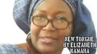 NEW TONGUE BY ELIZABETH KAMARA