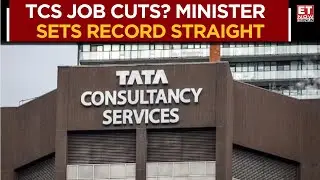 TCS Layoff Row: Karnataka IT Minister Bats For Dialogue, Not Job Cuts | Business News | ET Now